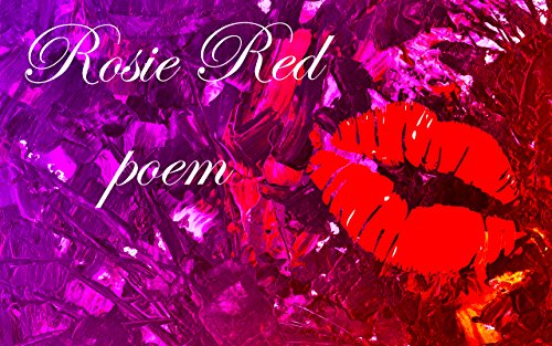 Rosie Redness: Sweet Young Love (The Love & The Hate Book 1) (English Edition)