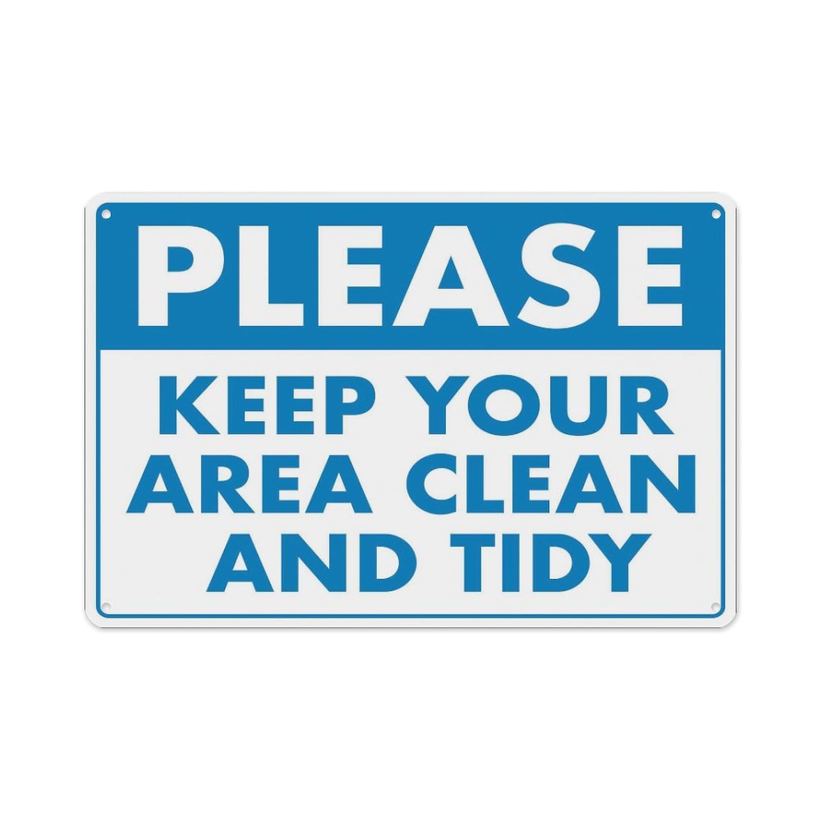 Keep Work Area Tidy Request Aluminum Tin Sign 8×12 Inch, Home Garden Outdoor Wall Plaque