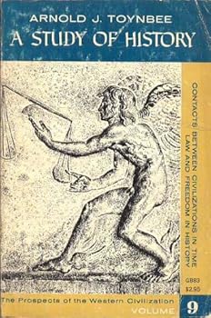 Paperback Contacts Between Civilizations in the Time; Law and Freedom in History (A Study of History Volume 9) Book