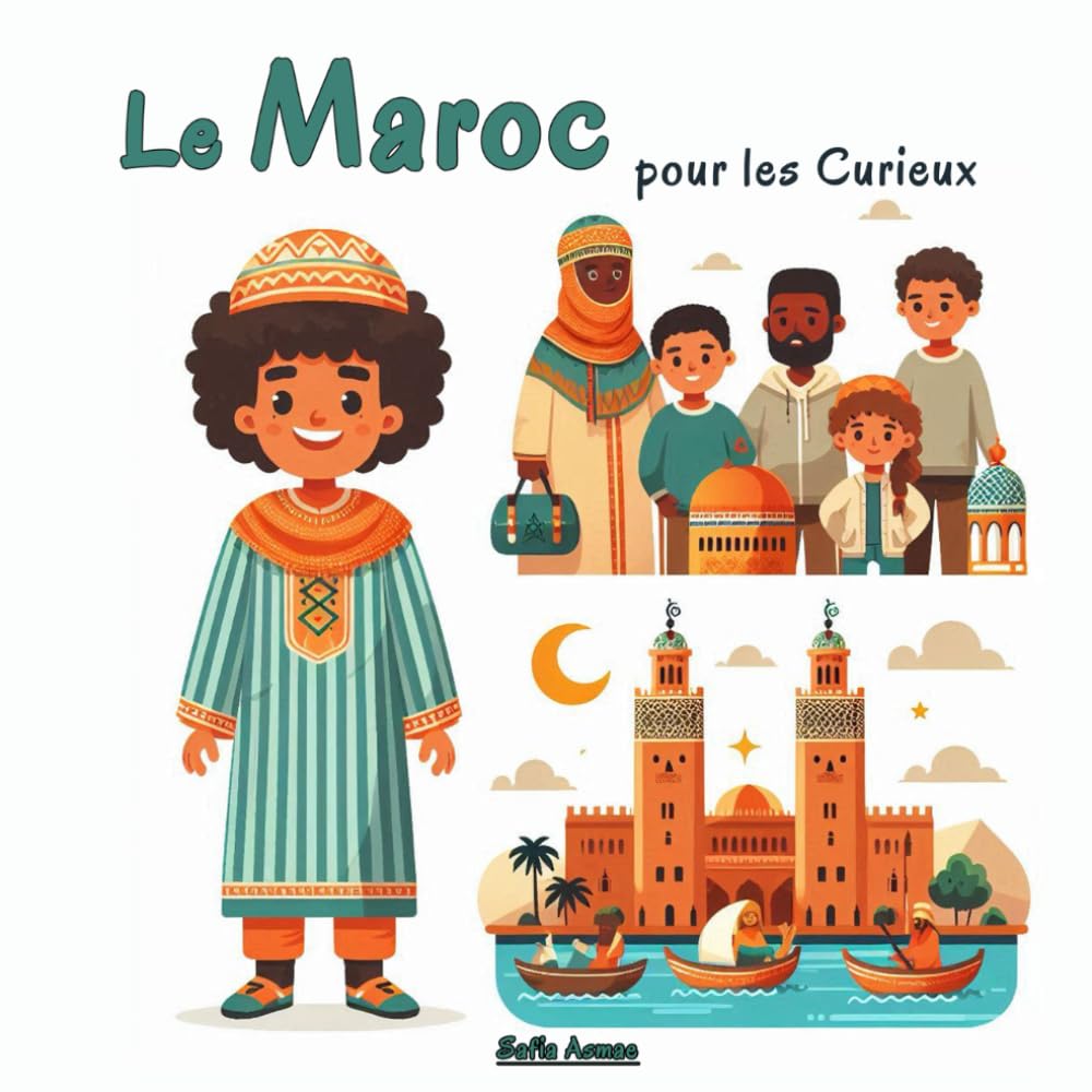 Le Maroc pour les Curieux: 30 faits étonnants pour découvrir le Maroc en s’amusant !