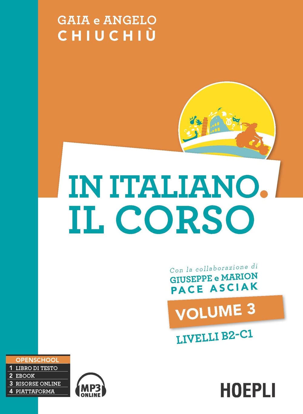 In italiano. Il corso: Volume 3 (B2-C1) + CD mp3