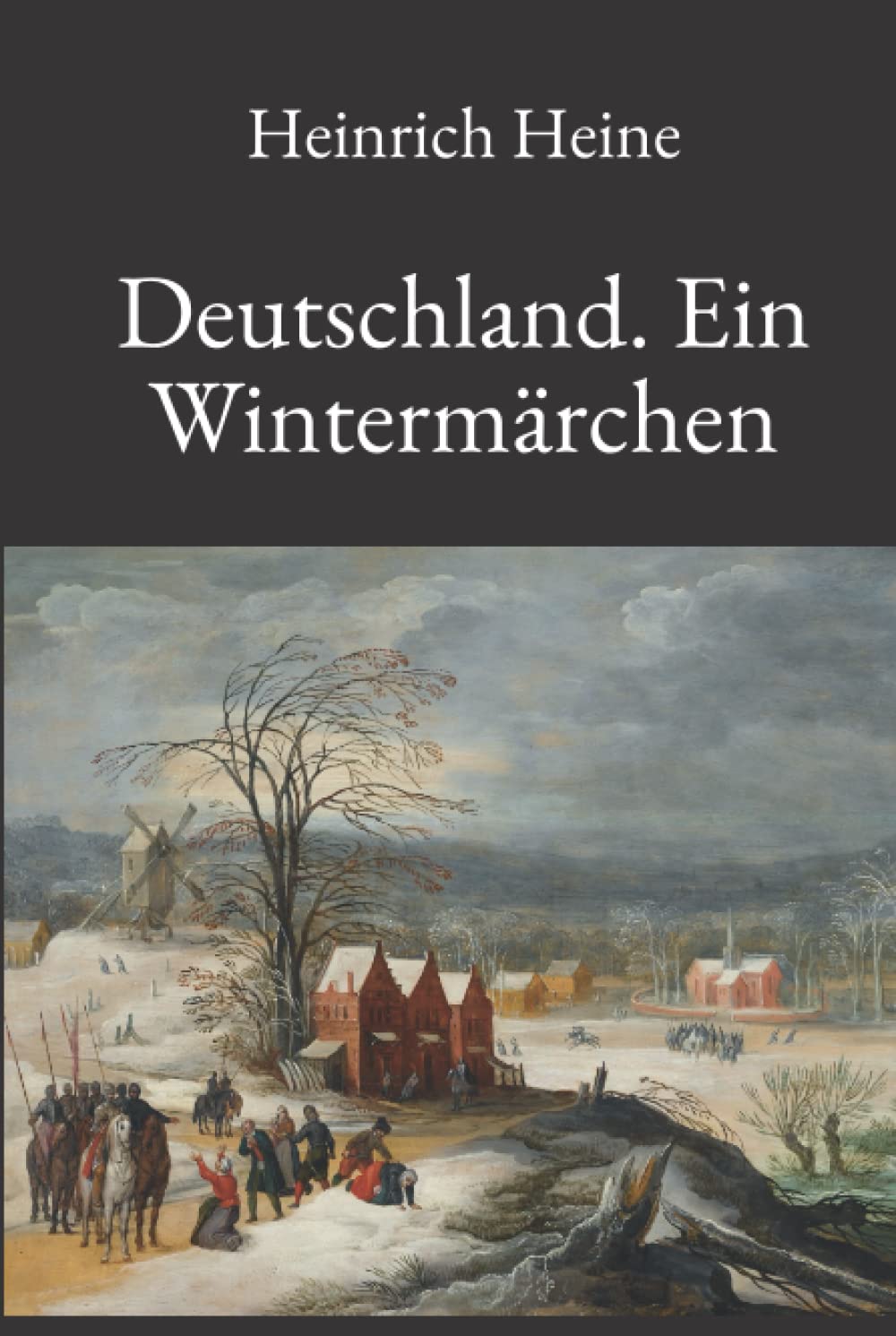Deutschland. Ein Wintermärchen