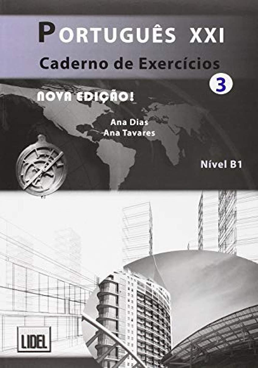 Português XXI Caderno de exercícios 3 Caderno de exercícios 3 (B1)
