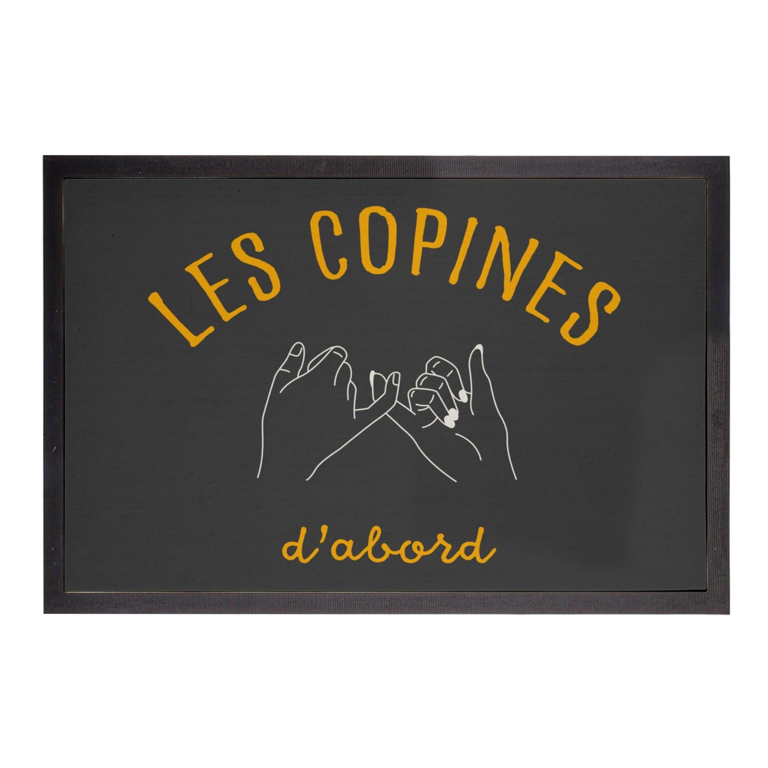 Paillasson noir Les Copines d'Abord 75x50cm le cadeau idéal pour une pendaison de crémaillère