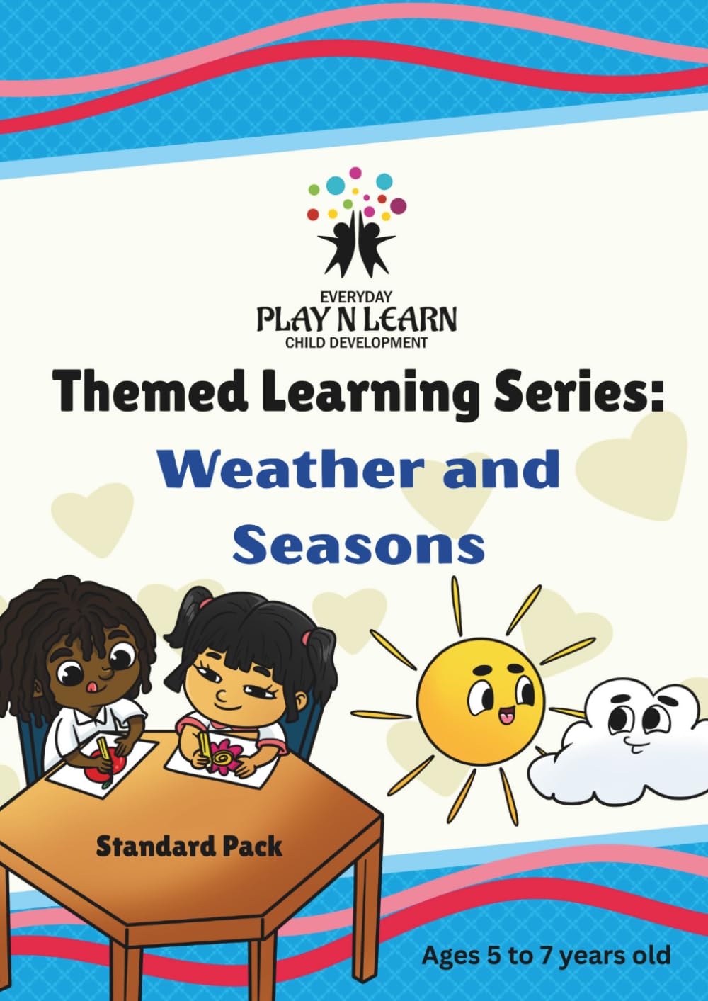 Weather and Seasons: Learn & Grow with Everyday Play N Learn: Themed Learning Series