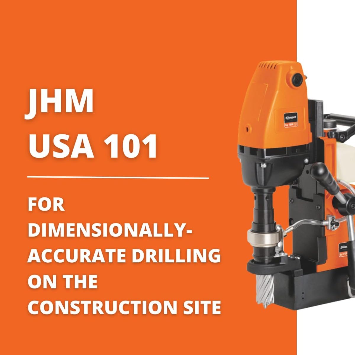 Fein JHM USA 101 Magnetic Drill for Accurate Construction Site Drilling
