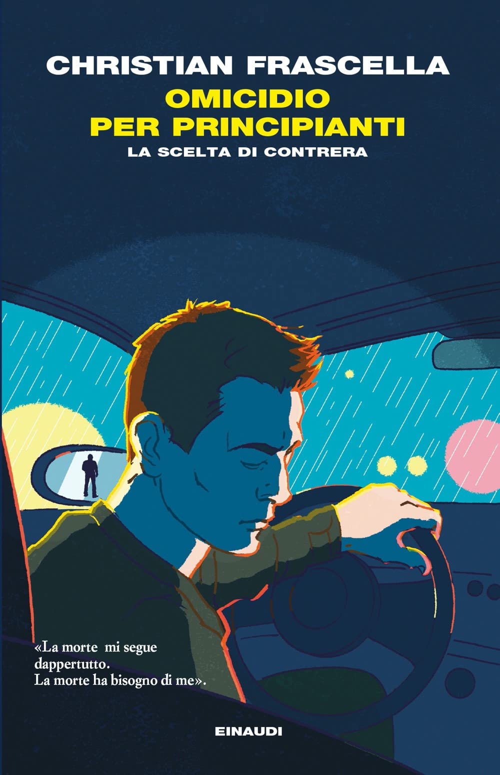 Omicidio Per Principianti. La Scelta Di Contrera - 4