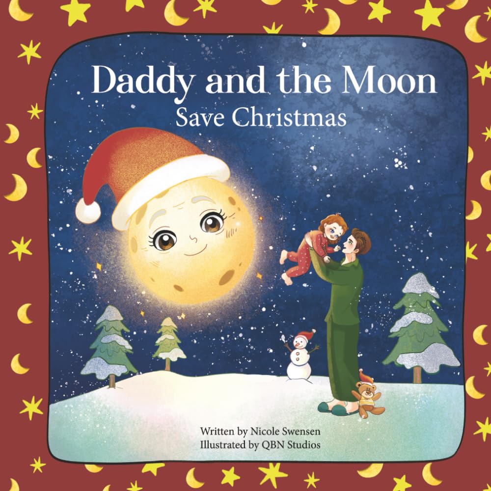 Daddy and the Moon Save Christmas