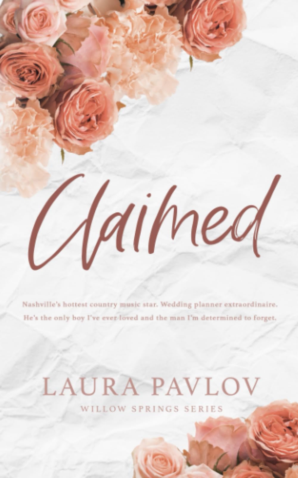 Claimed: A Willow Springs Special Edition Paperback