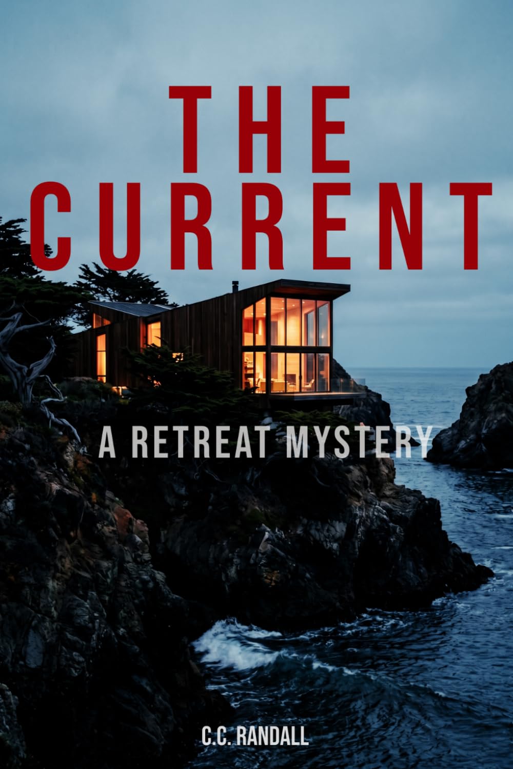 The Current: A Retreat Mystery: 2 (The Retreat)