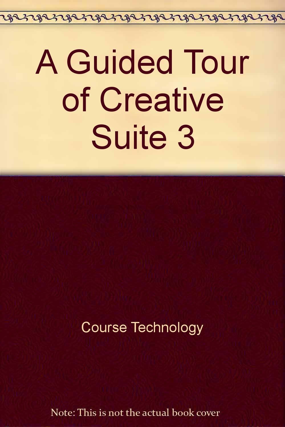 A Guided Tour of Creative Suite 3