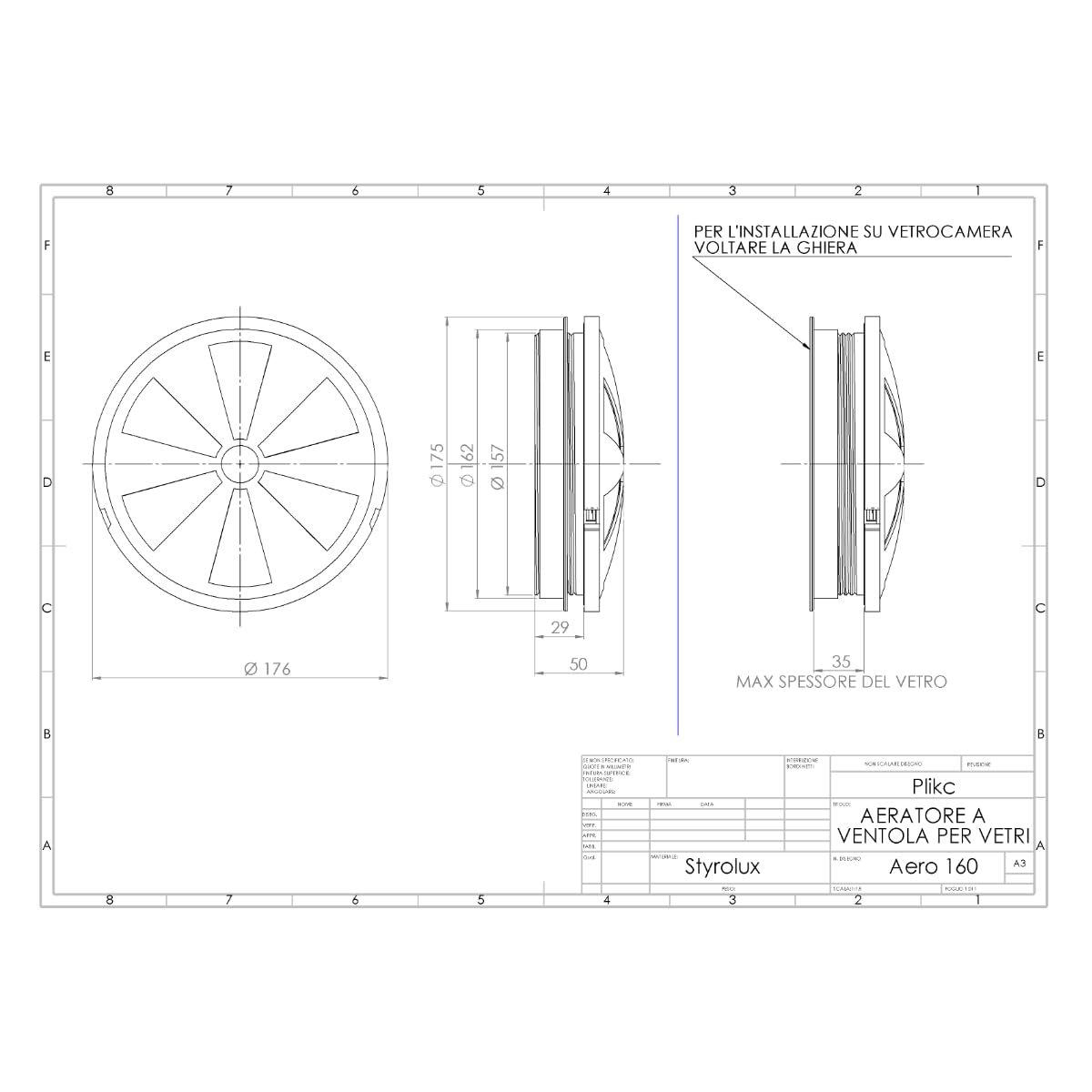 Aérateur de ventilateur pour vitres avec ouverture et fermeture (Sans filet anti-septiques trou 160)