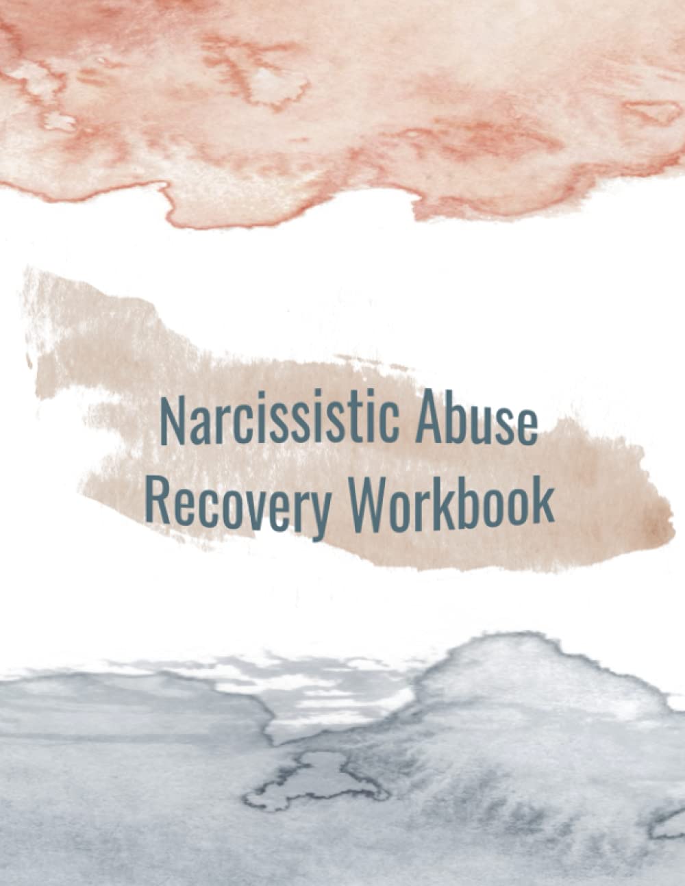 Narcissistic Abuse Recovery Workbook