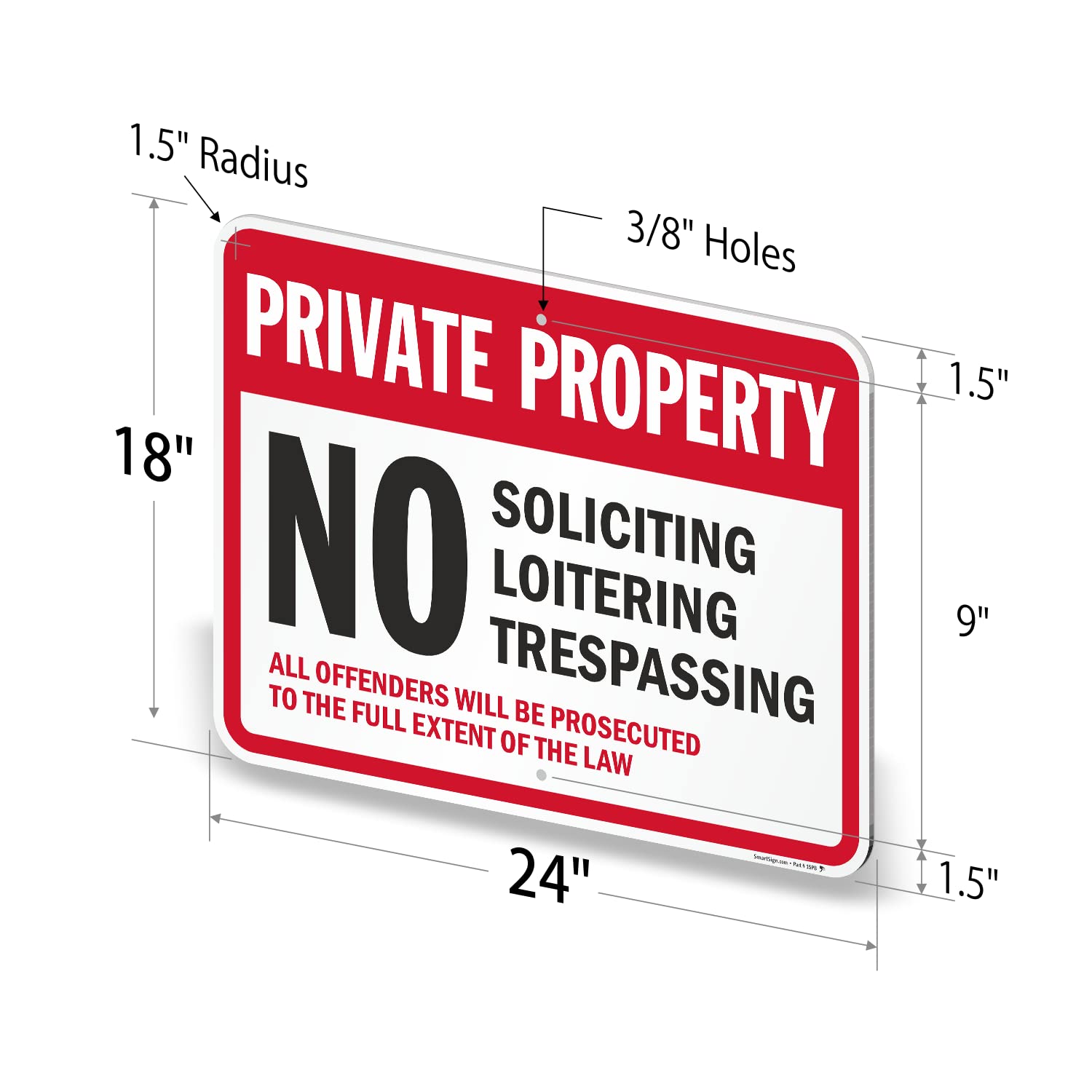 Señal de aluminio SmartSign, leyenda "sin solicitar loitering Trespassing," 18 cm de alto x 24 cm de ancho, negro/rojo sobre blanco