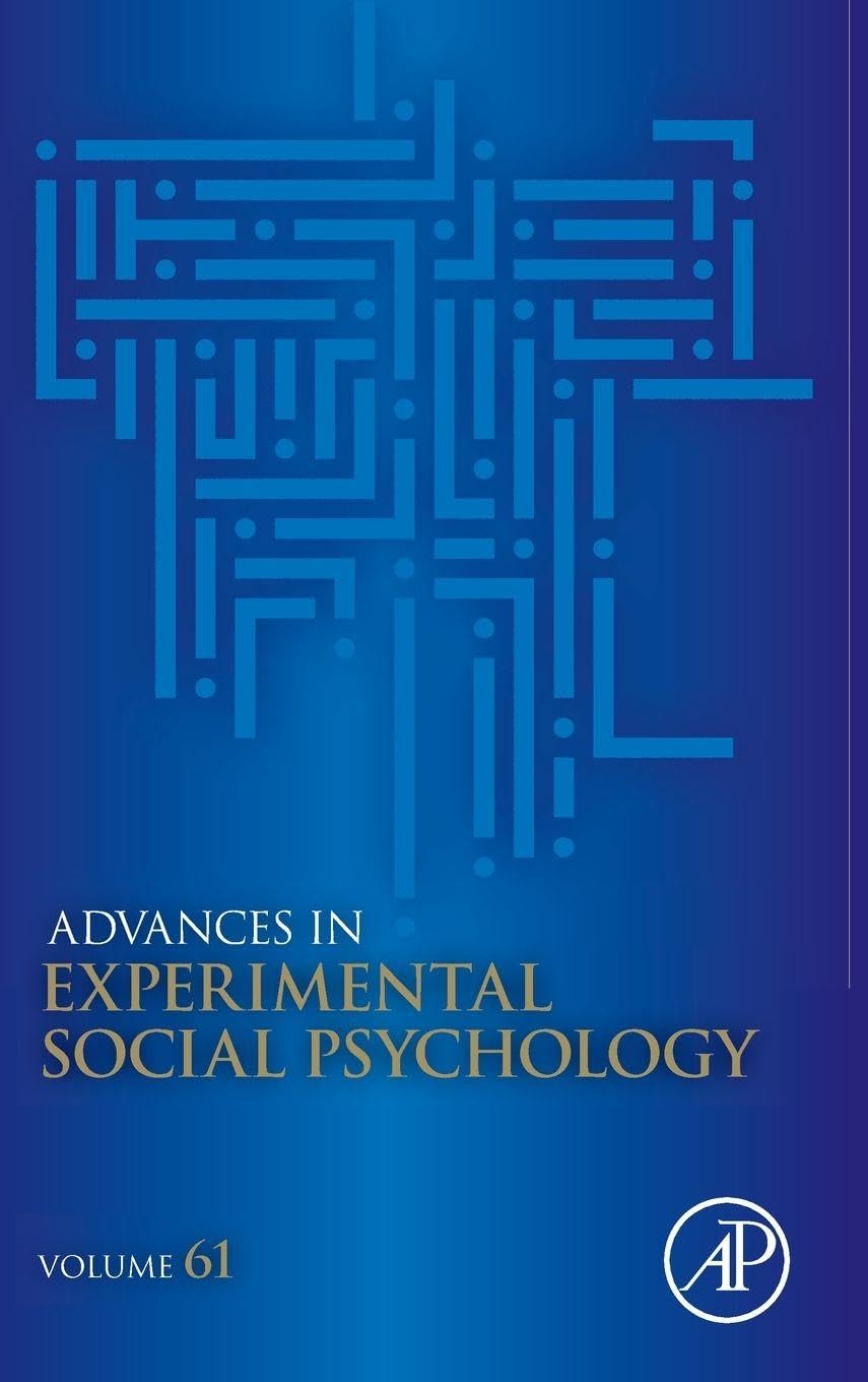 Advances in Experimental Social Psychology: Volume 61