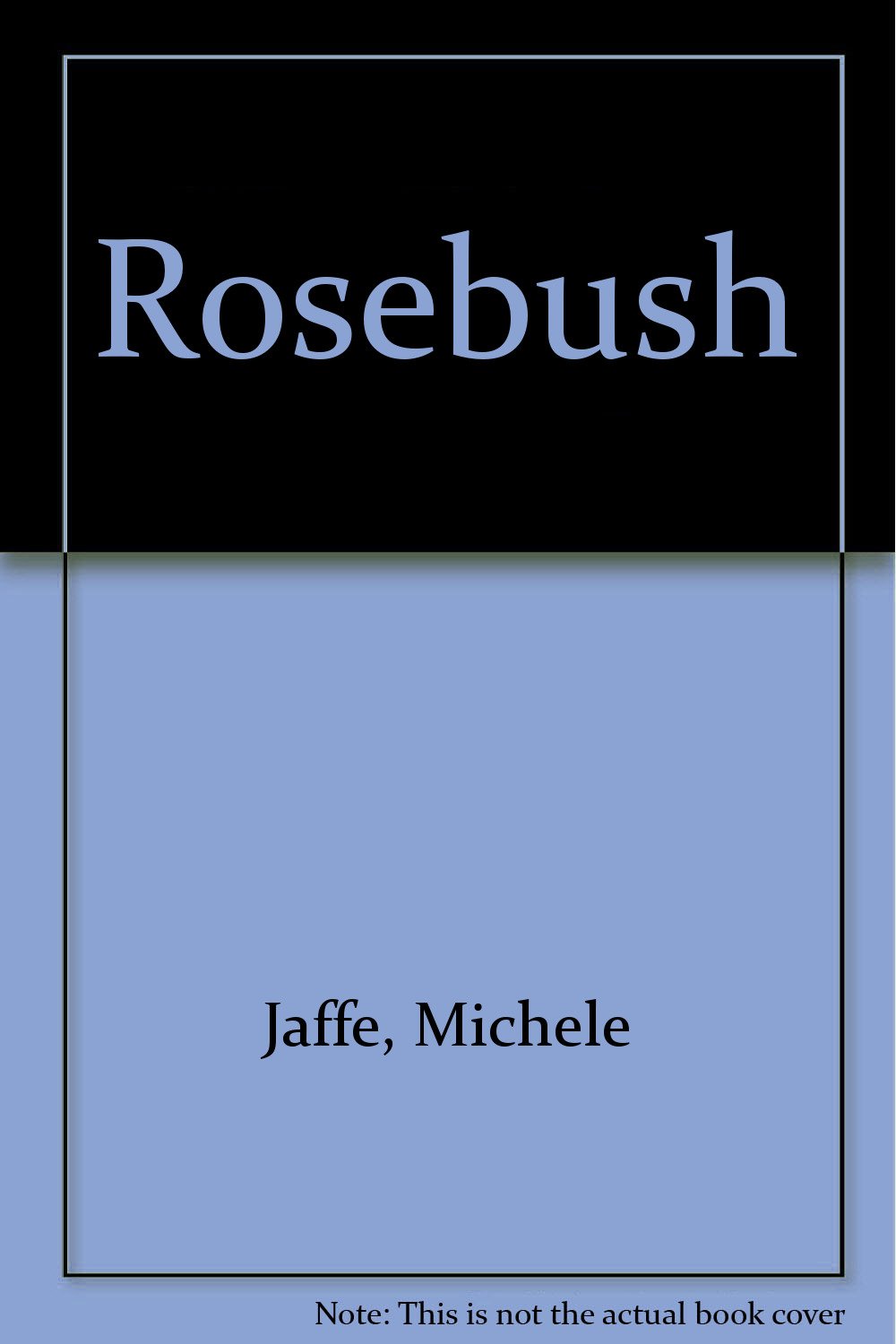 Buy Rosebush — BookShops.in