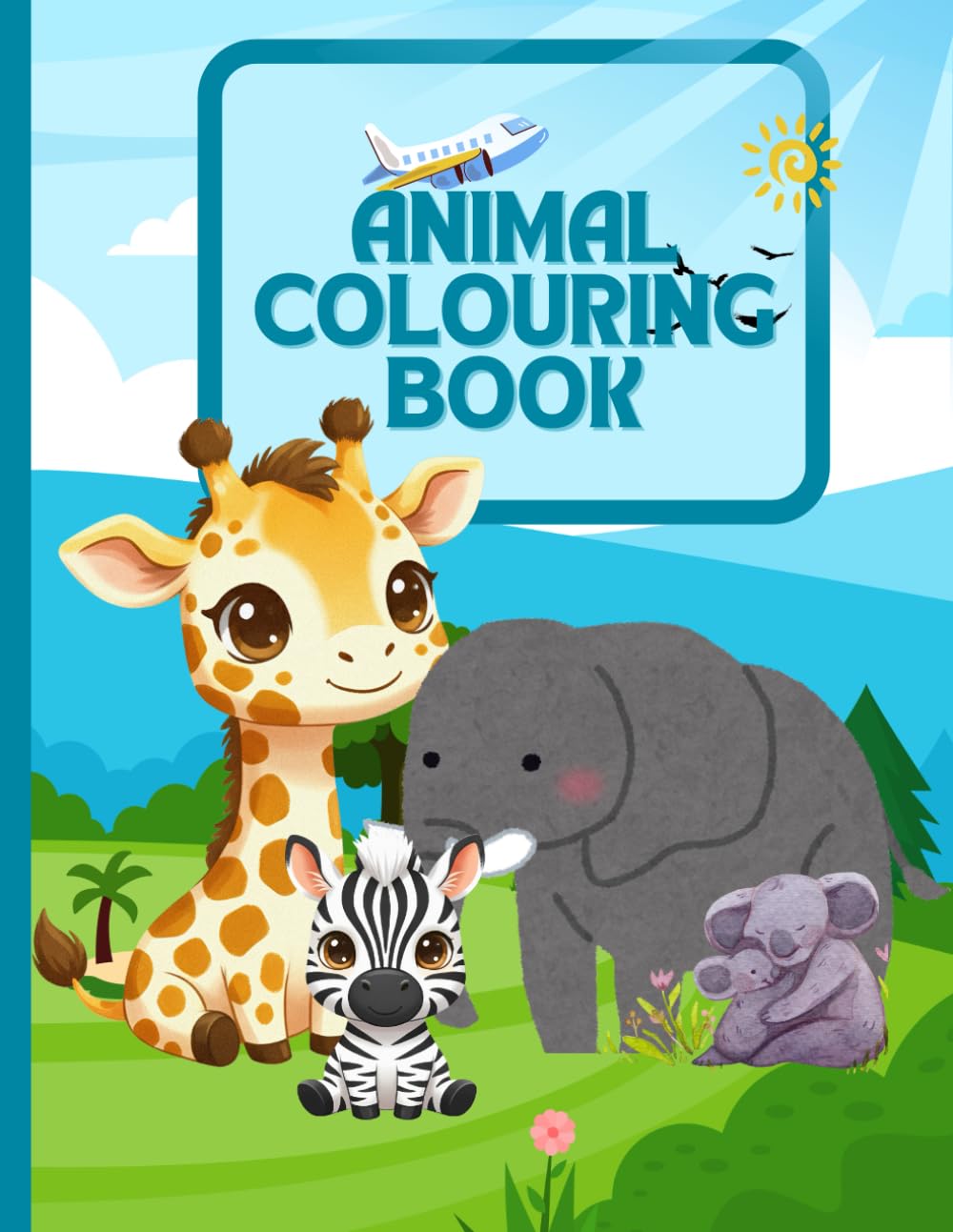 Cute Animals Colouring Book: Fun & Relaxing Animal Coloring Pages for Kids and Beginners