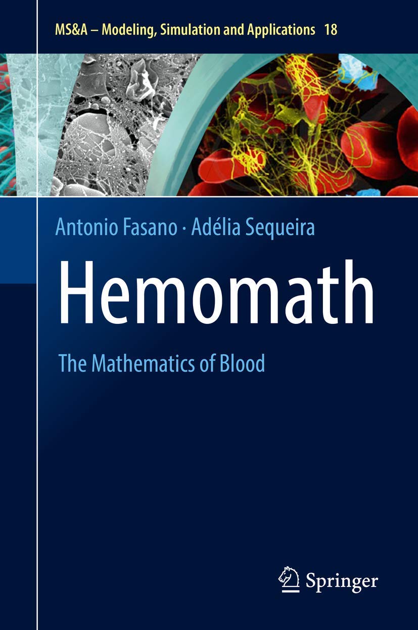 Hemomath: The Mathematics of Blood (MS&A, 18, Band 18)