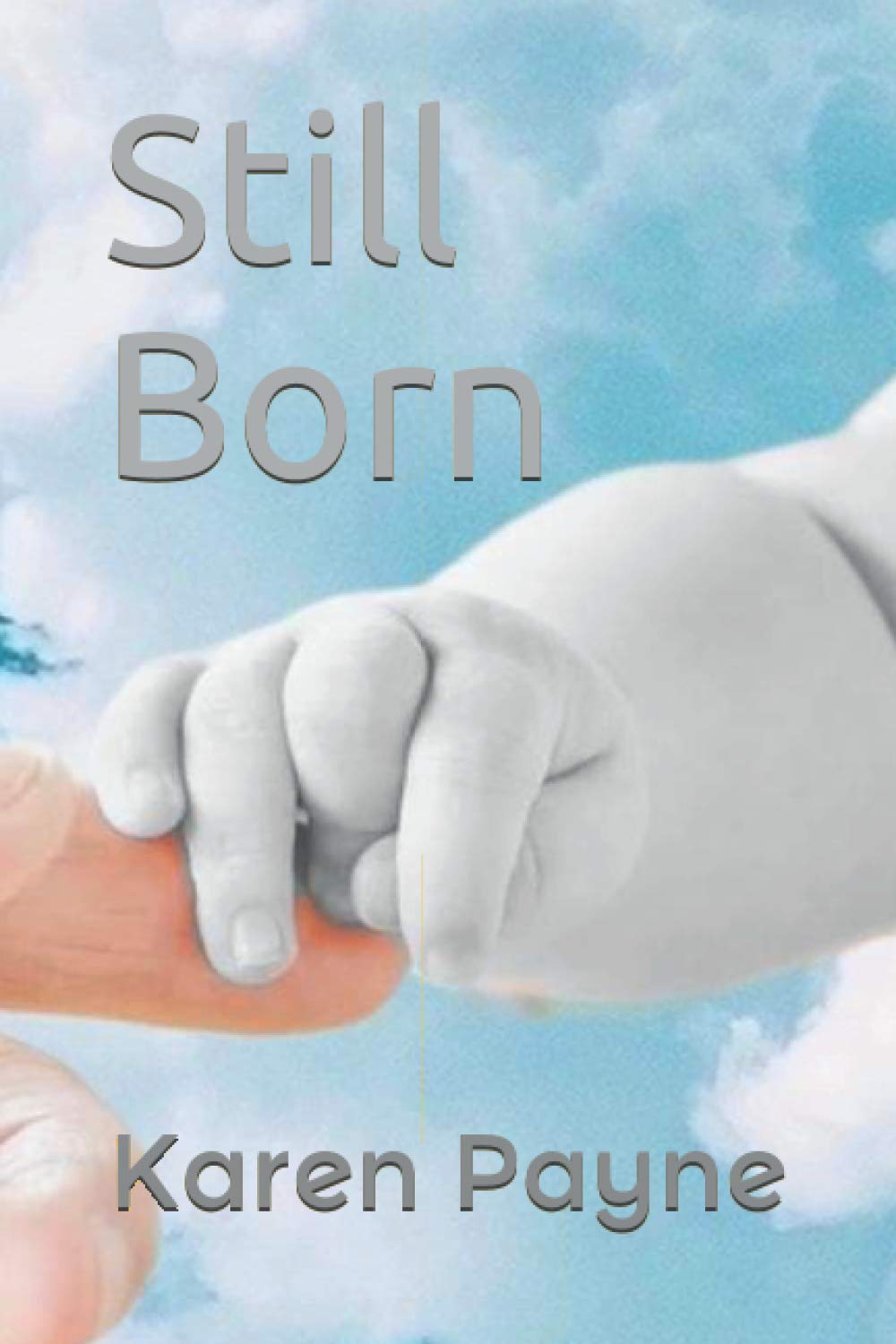 Still Born