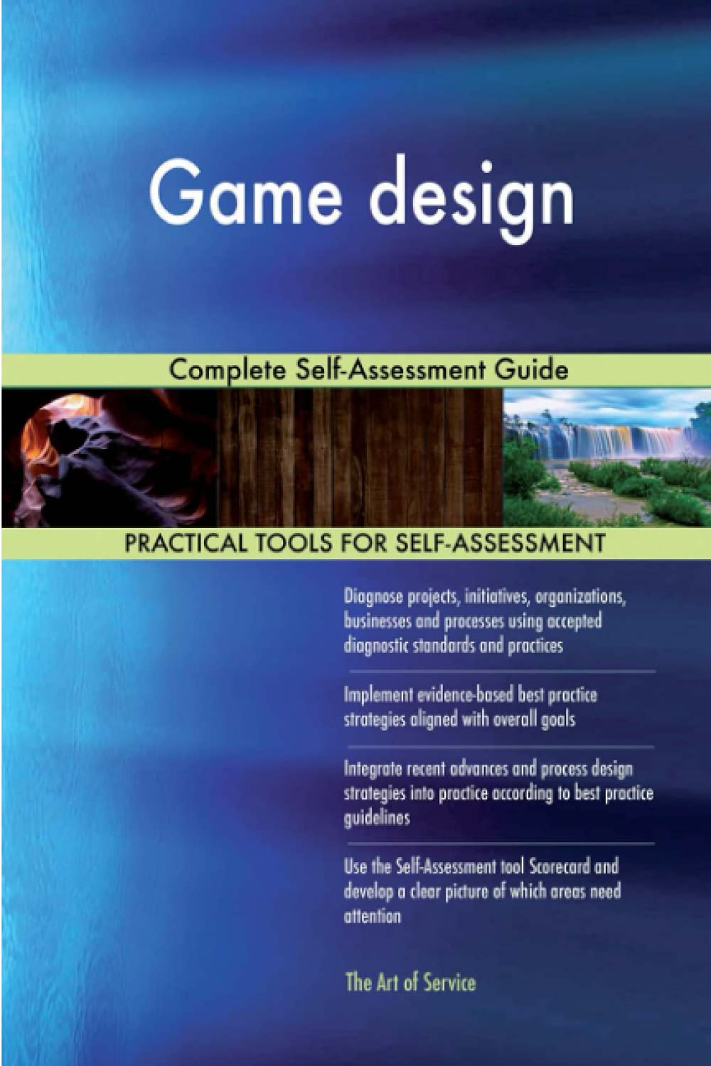 Buy Game design Complete Self-Assessment Guide Book Online at Low Prices in  India | Game design Complete Self-Assessment Guide Reviews & Ratings -  Amazon.in