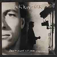 洋楽 Jack Wagner / DON'T GIVE UP YOUR DAY JOB Jack Wagner