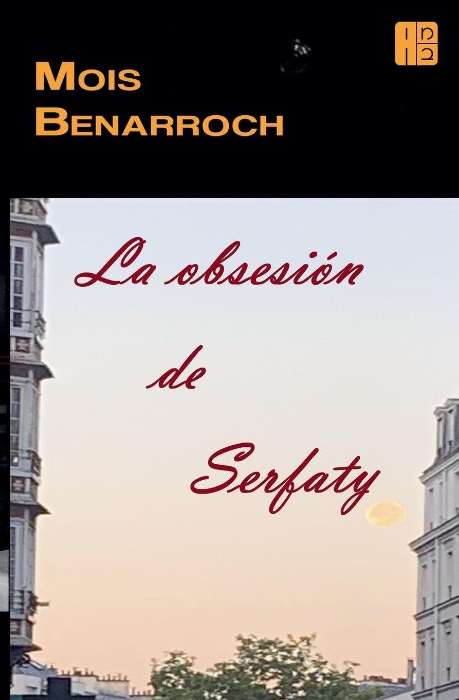 La obsesión de Serfaty