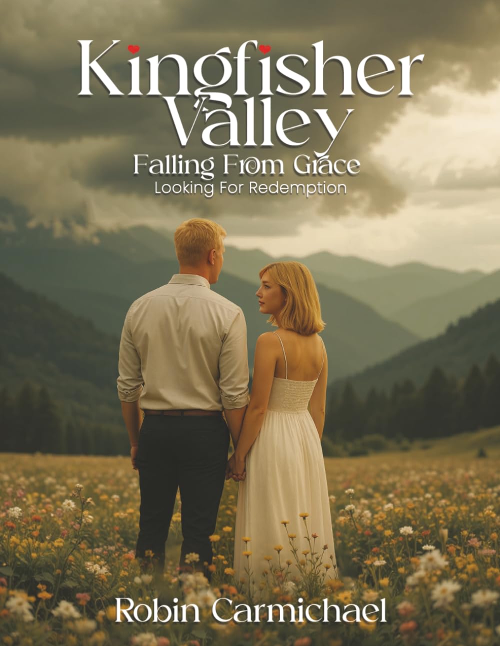 Kingfisher Valley Falling from Grace: Looking for Redemption