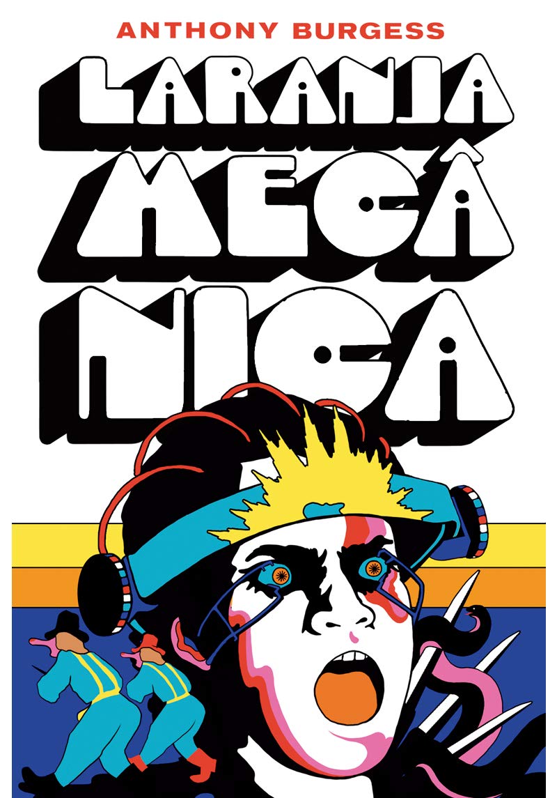 Capa do livro Laranja Mecânica, de Anthony Burgess