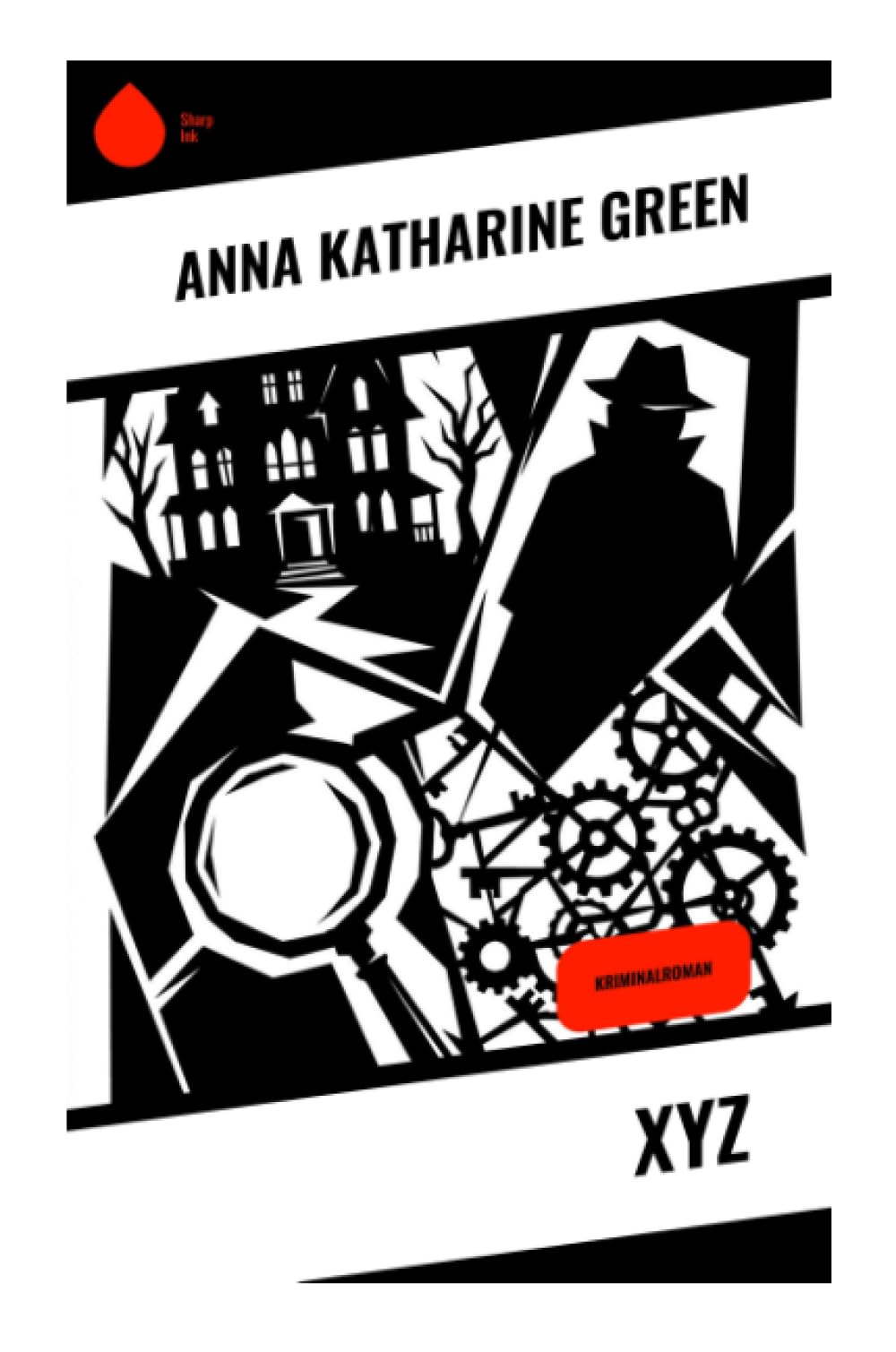 XYZ: Kriminalroman