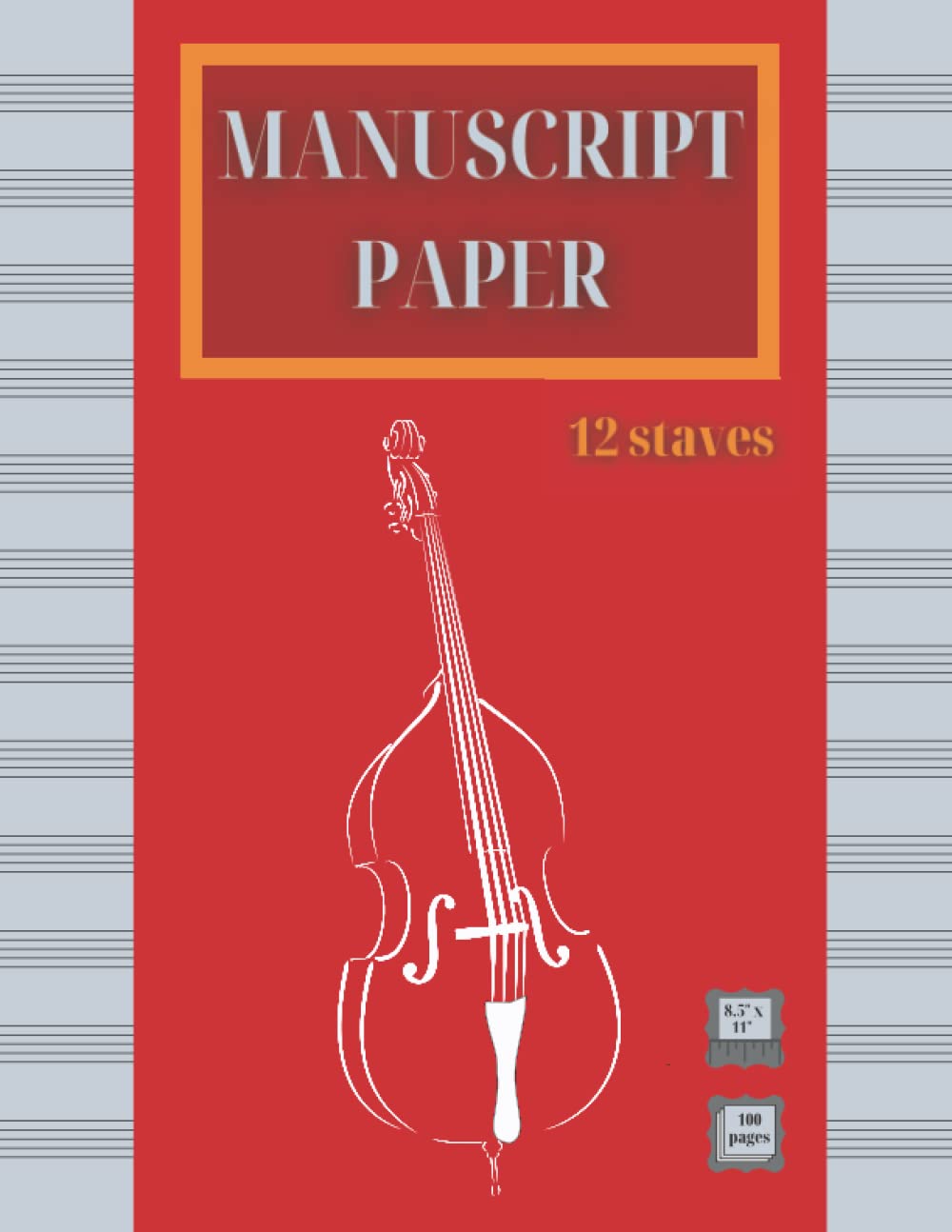 Manuscript Paper: Blank Sheet Music Writing Pad, Notebook for Composers, Songwriters, Musicians