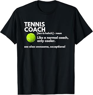 Funny Tennis Coach Definition Coaching Gift T-Shirt Small