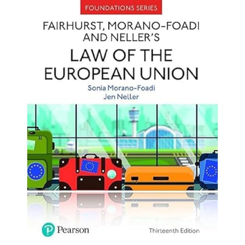 Fairhurst, Morano-Foadi and Neller's Law of the European Union ...