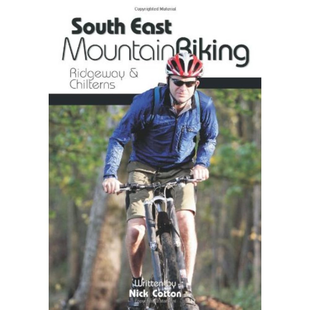 South East Mountain Biking: Ridgeway and Chilterns