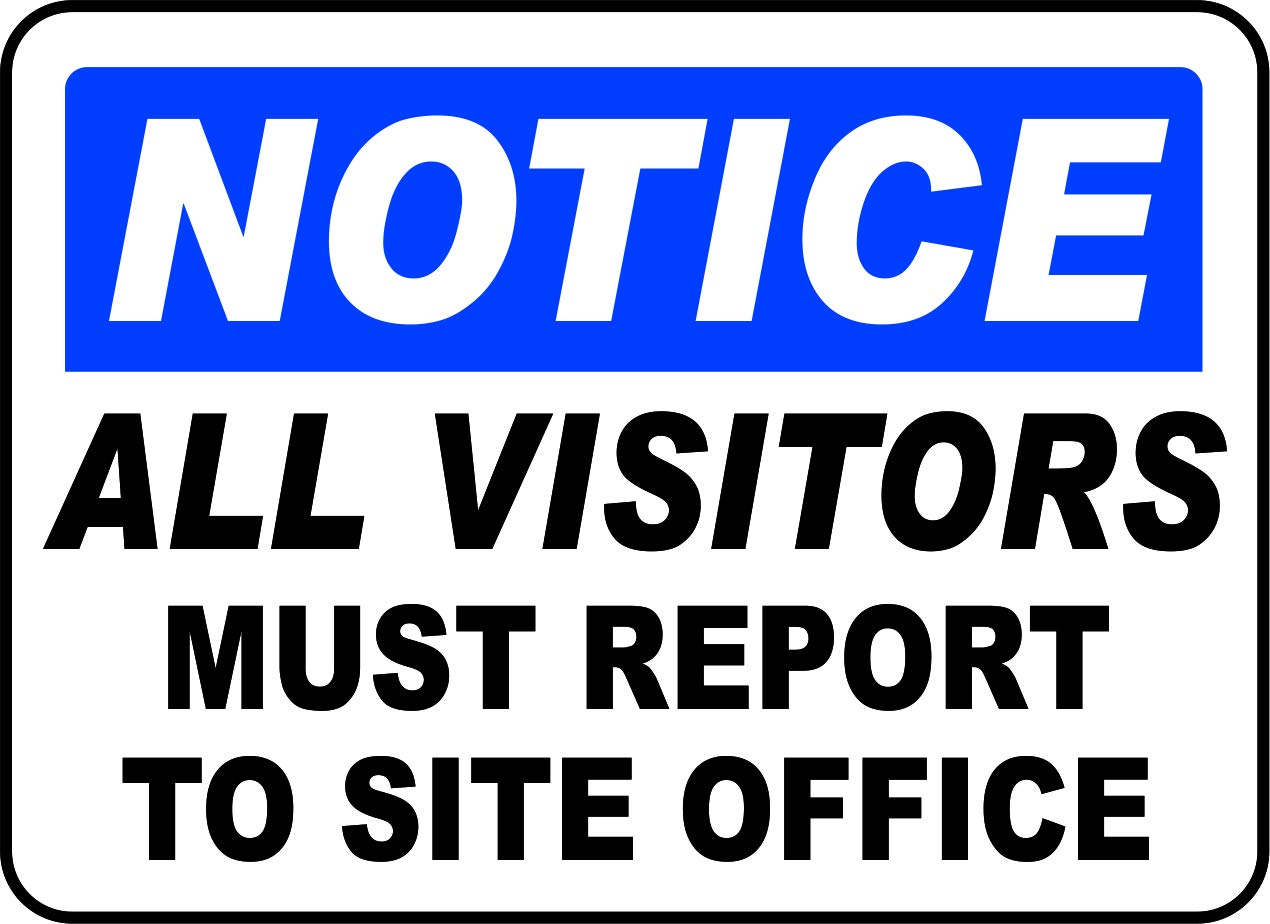 INDIGOS UG - Pegatinas - Seguridad - Advertencia - All Visitors Report Site Office Sign 914mmx1219mm - Decal for Office - Oficina - Empresa - Escuela