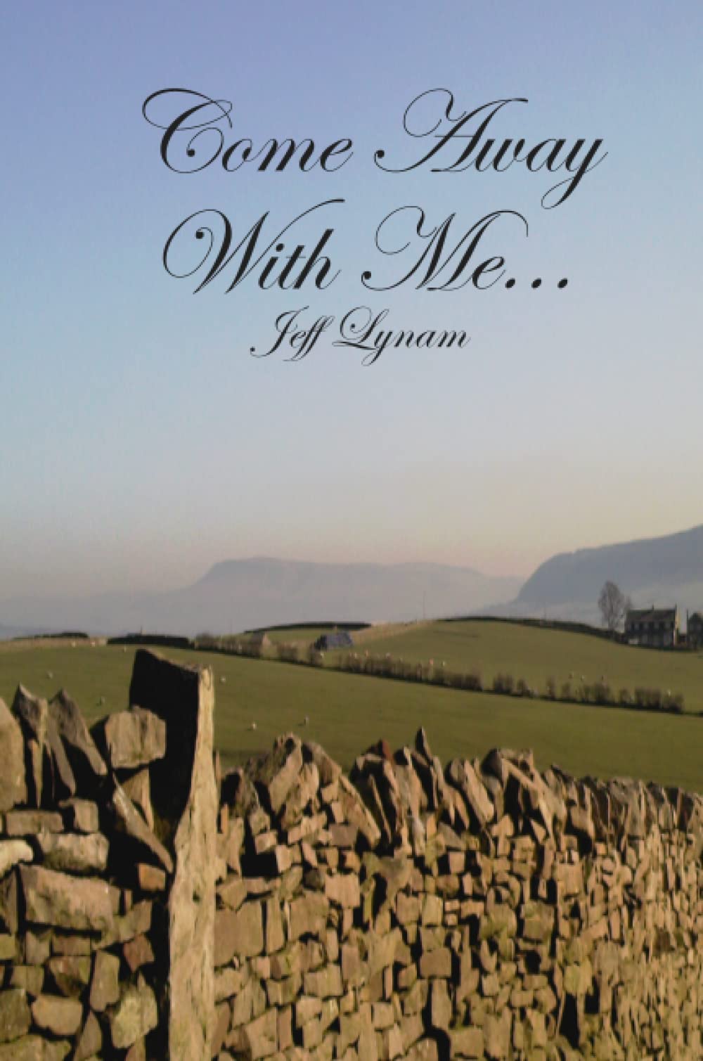 Come Away with Me...