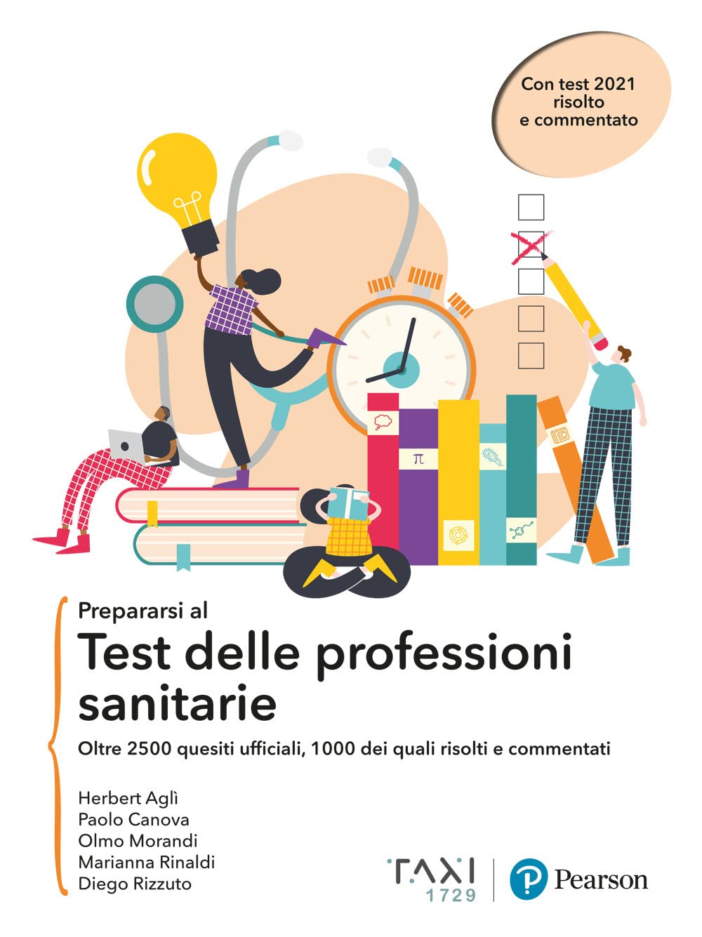 Prepararsi Al Test Delle Professioni Sanitarie. Oltre 2500 Quesiti Ufficiali, 1000 Dei Quali Risolti E Commentati - 4