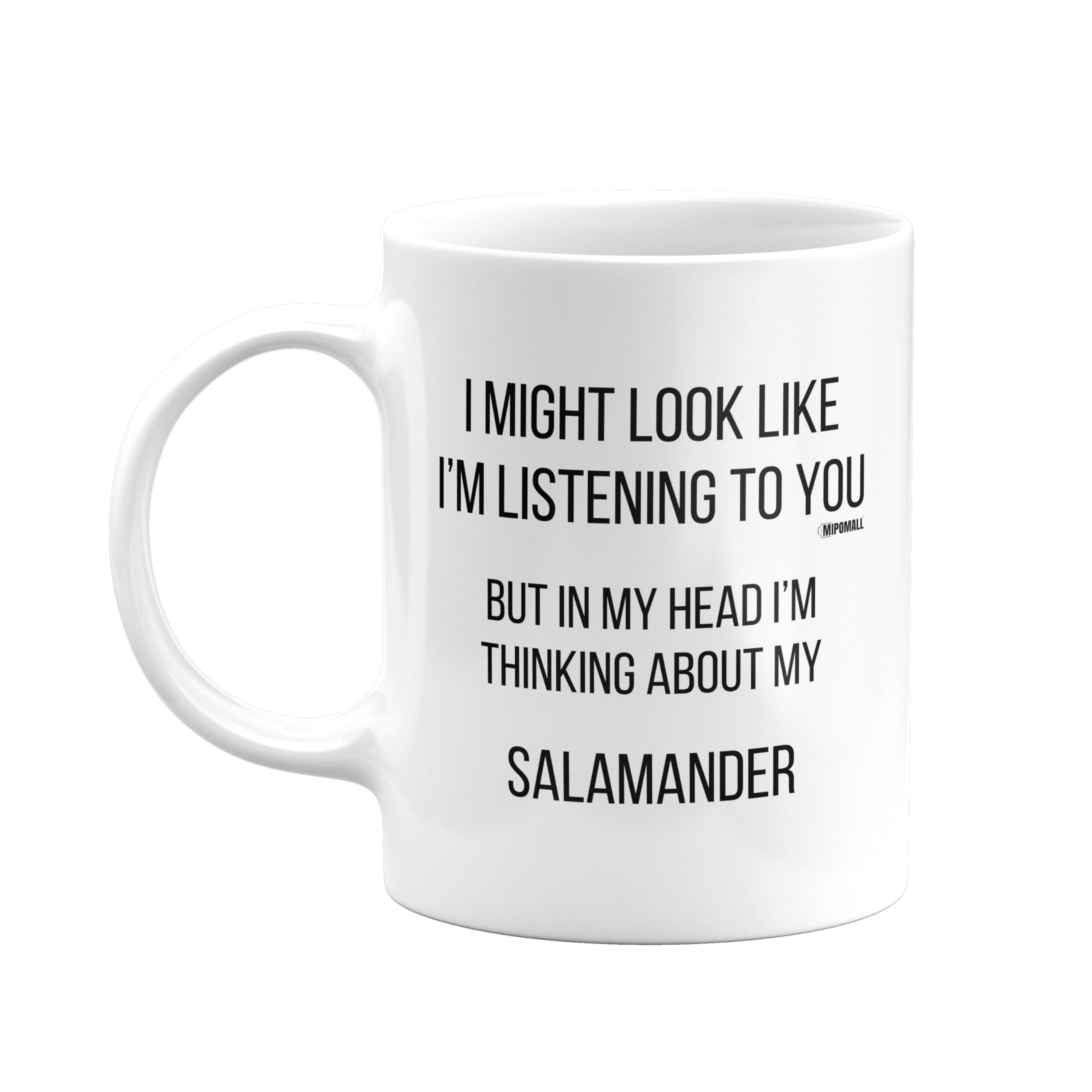 MIPOMALL Mug for Salamander Mum or Dad, Funny, Joke or Silly, Birthday Gifts for Men or Women, Presents for Christmas, Secret Santa, I'm Thinking of mm-CA_228_95