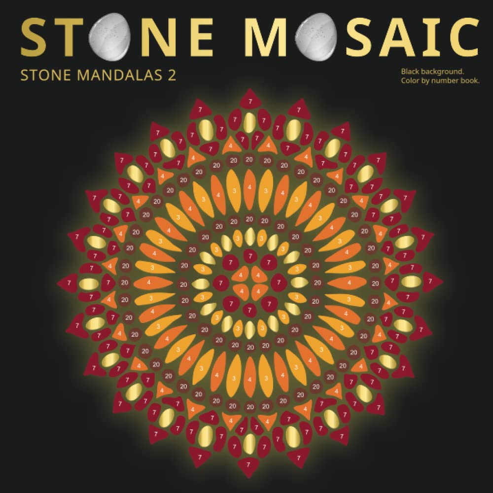STONE MOSAIC. STONE MANDALAS 2. Black background.: Color by number book.