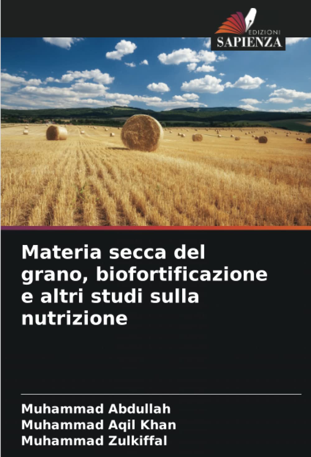 Materia secca del grano, biofortificazione e altri studi sulla nutrizione