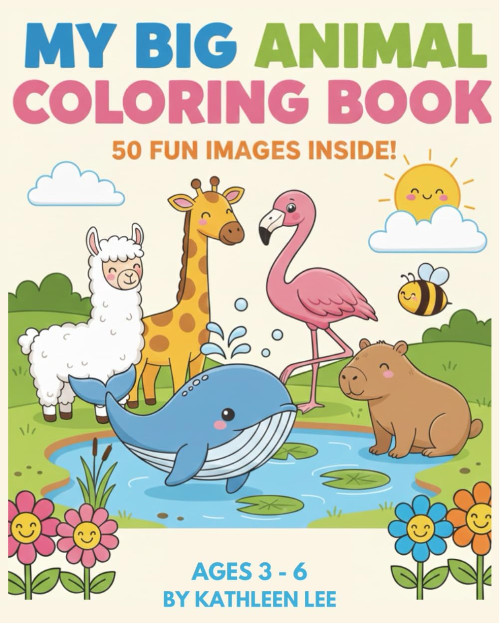 My Big Animal Coloring Book: Easy And Simple Animals To Build Creativity And Focus