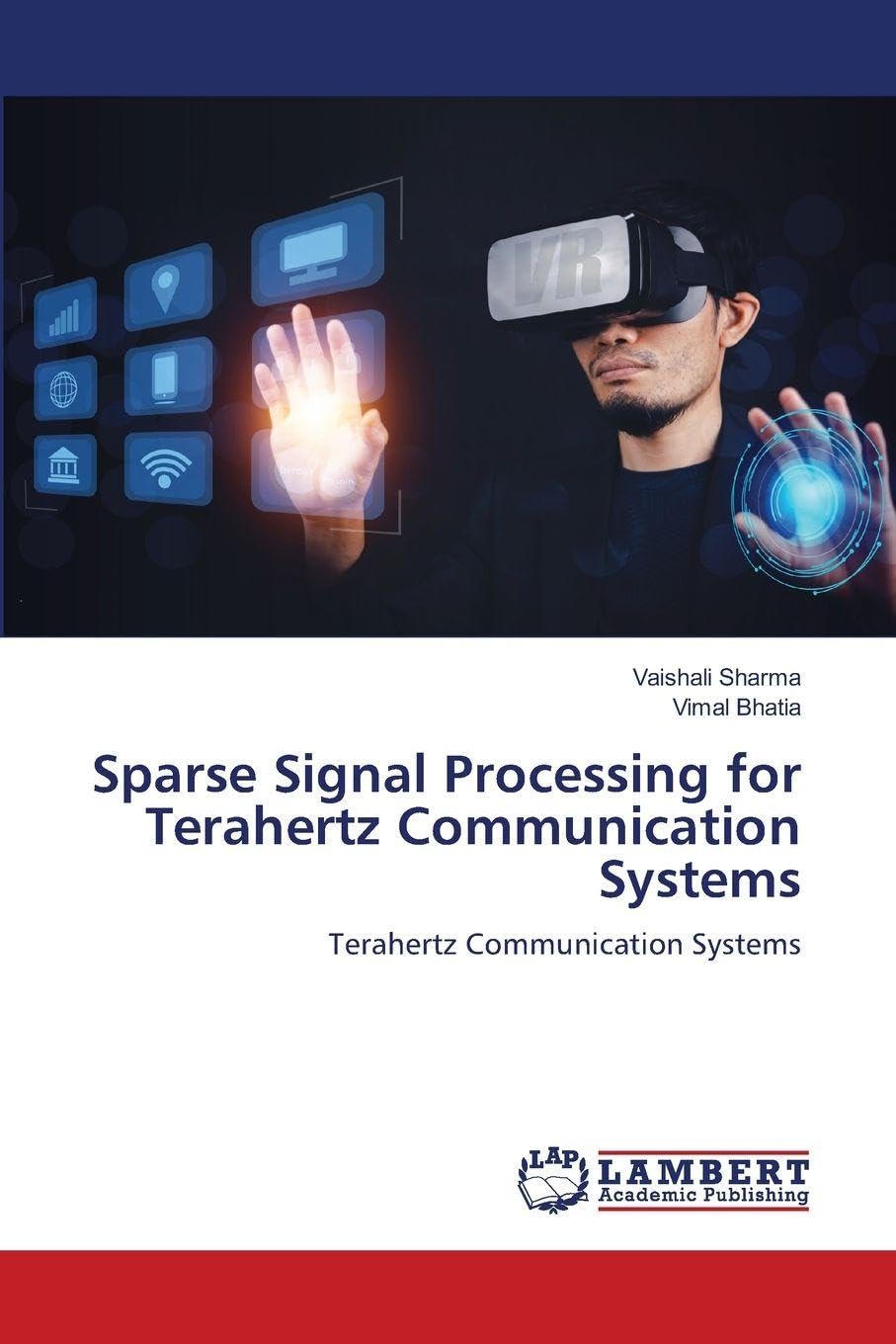 Sparse Signal Processing for Terahertz Communication Systems: Terahertz Communication Systems
