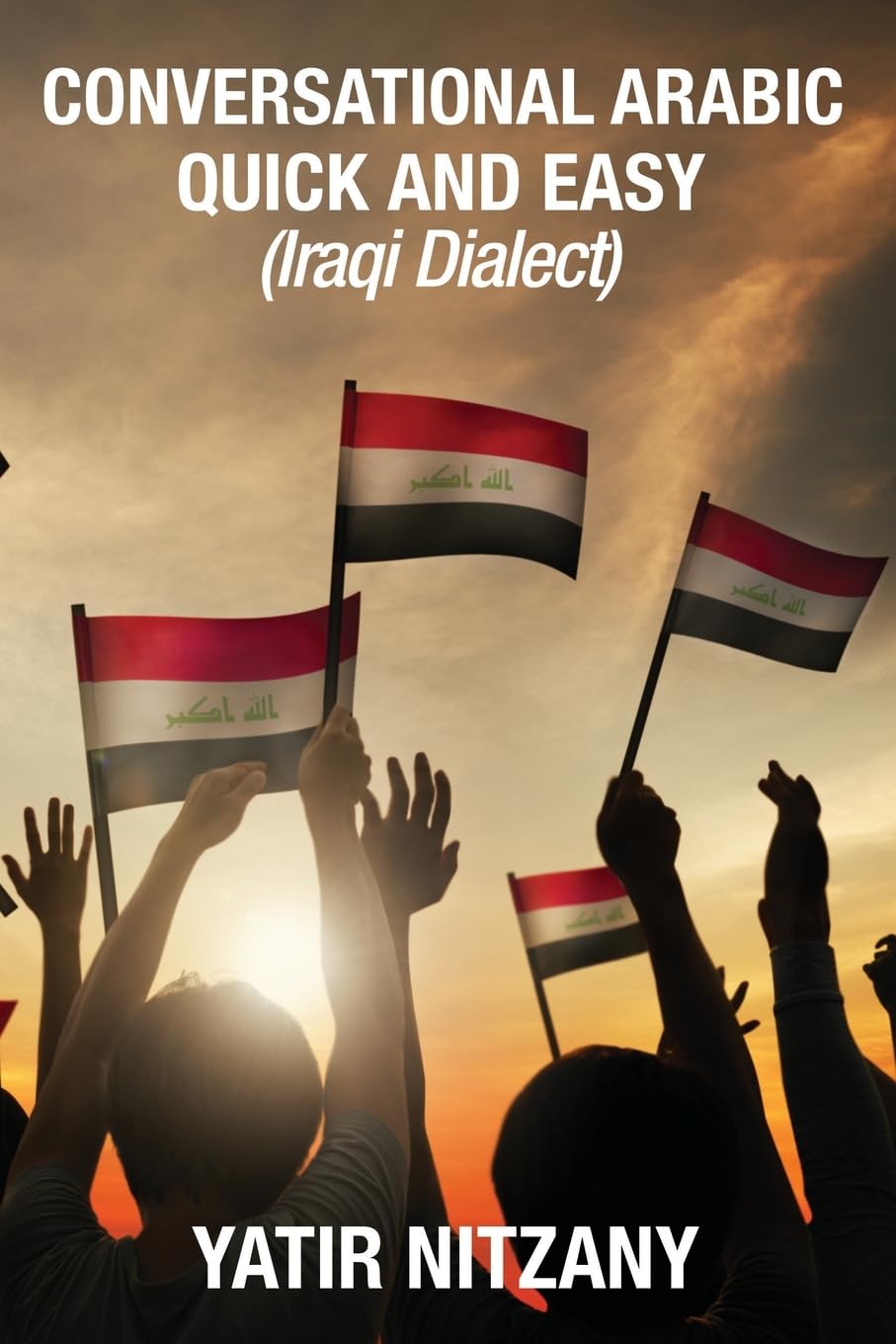 Amazon | Conversational Arabic Quick and Easy: Iraqi Dialect