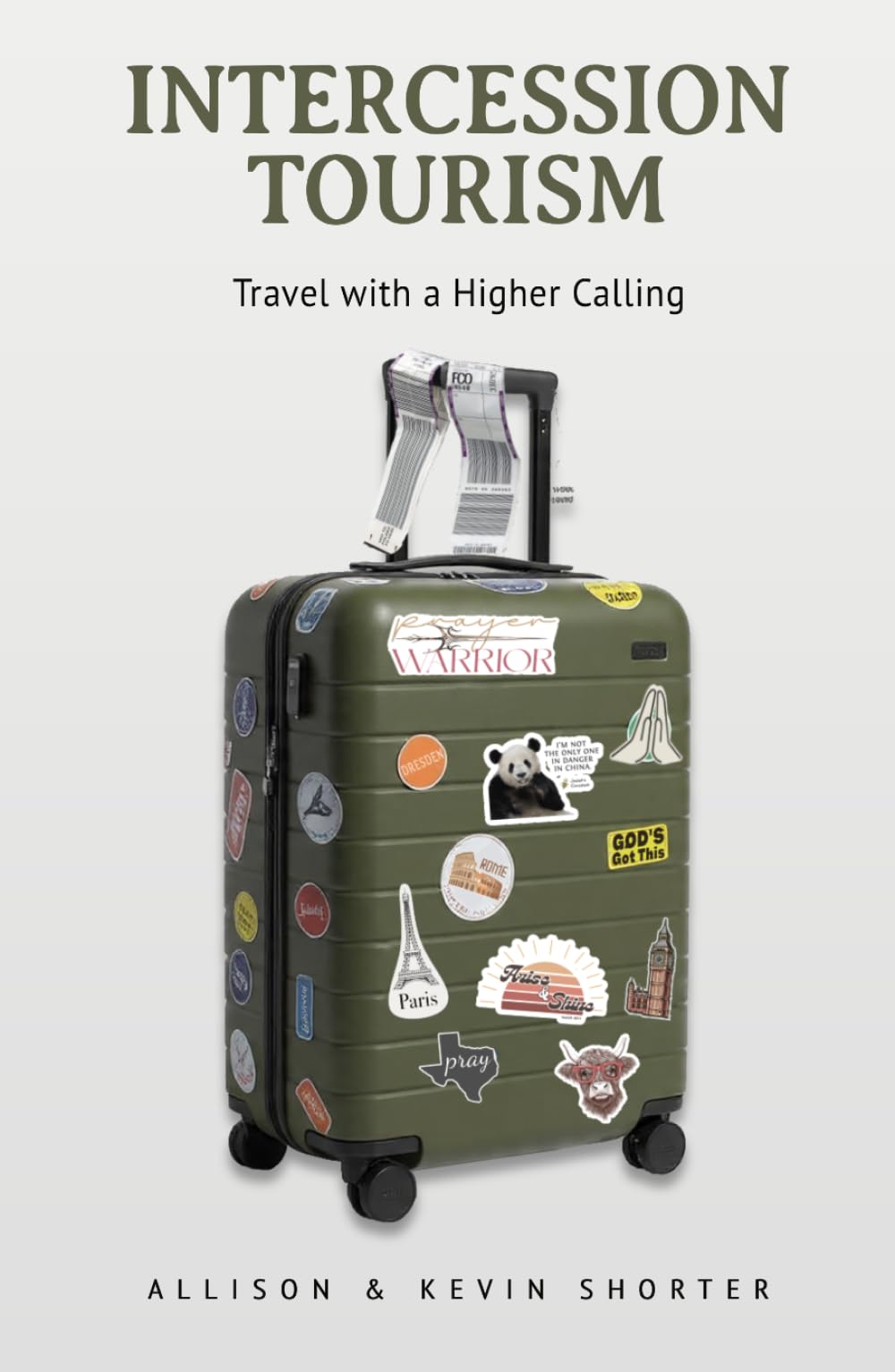Intercession Tourism: Travel with a Higher Calling