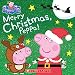 Merry Christmas, Peppa! (Peppa Pig 8x8)
