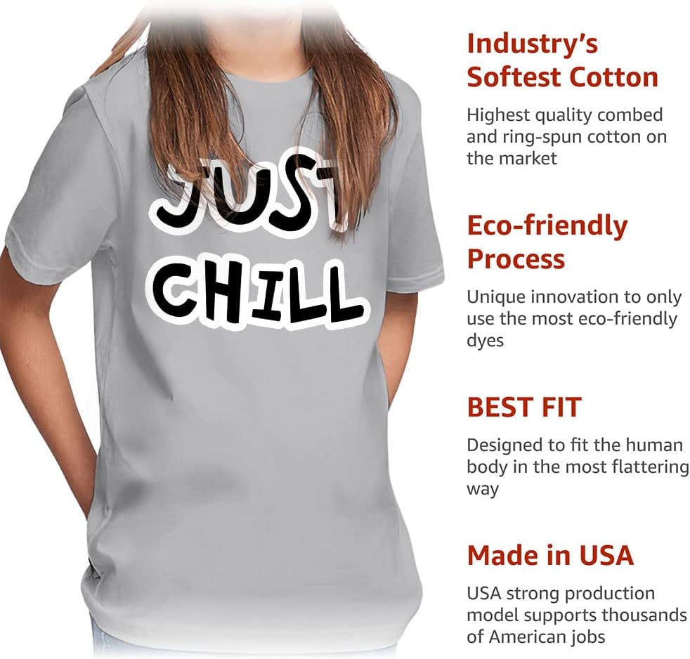 Just Chill Kids' Classic Fit T-Shirt - Positive Life T-Shirt - Quote Design Classic Fit Tee