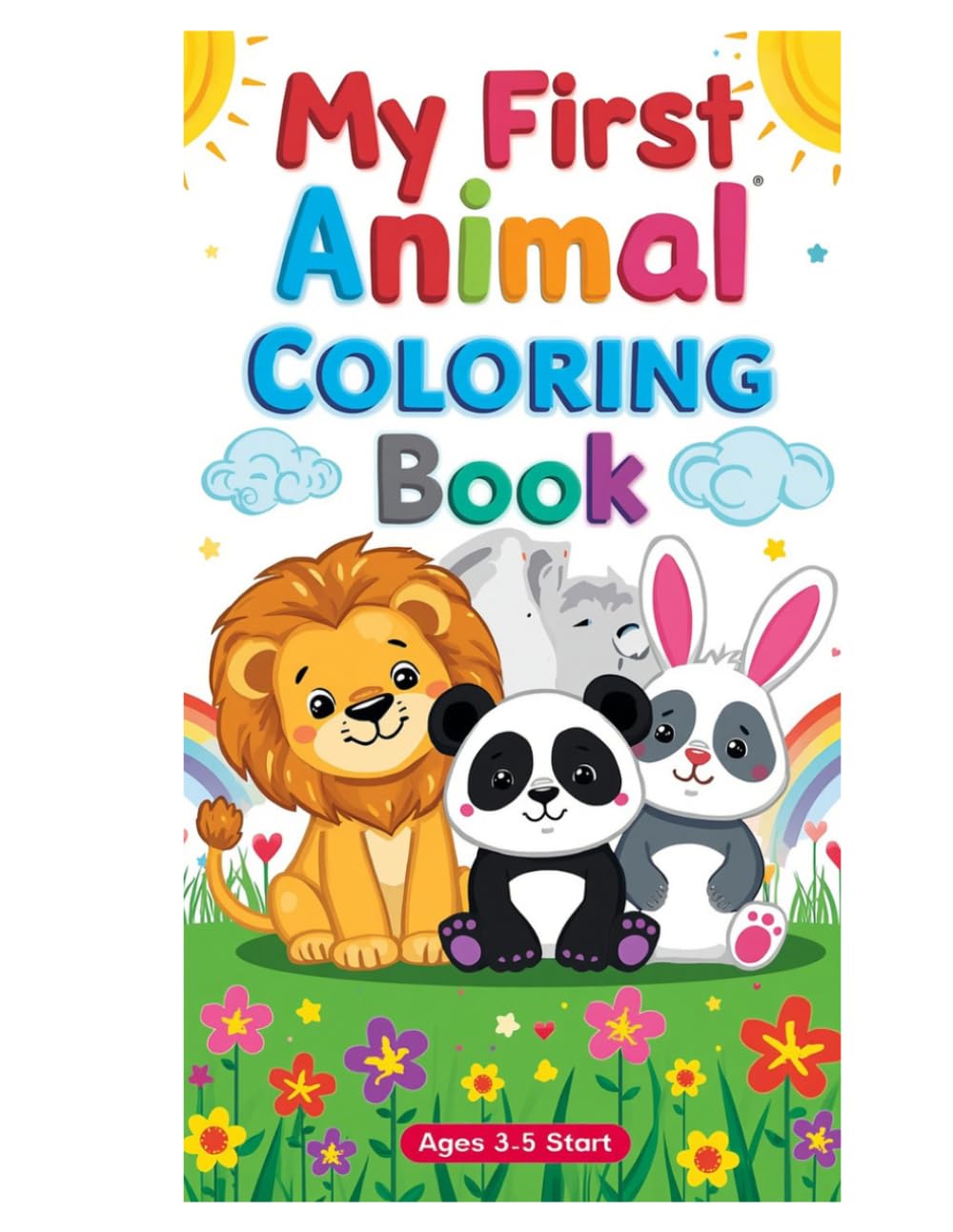 My first Animal coloring book: Fun, Easy & Cute Animals for Little Hands to Color