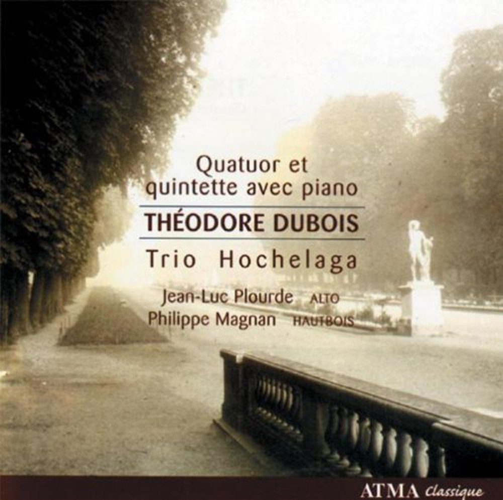 Piano Quartet [Audio CD] Trio Hochelaga; Theodore Dubois; Stephane Lemelin; Anne Robert; Philippe Magnan; Paul Marleyn; Jean-Luc Plourde and Théodore Dubois