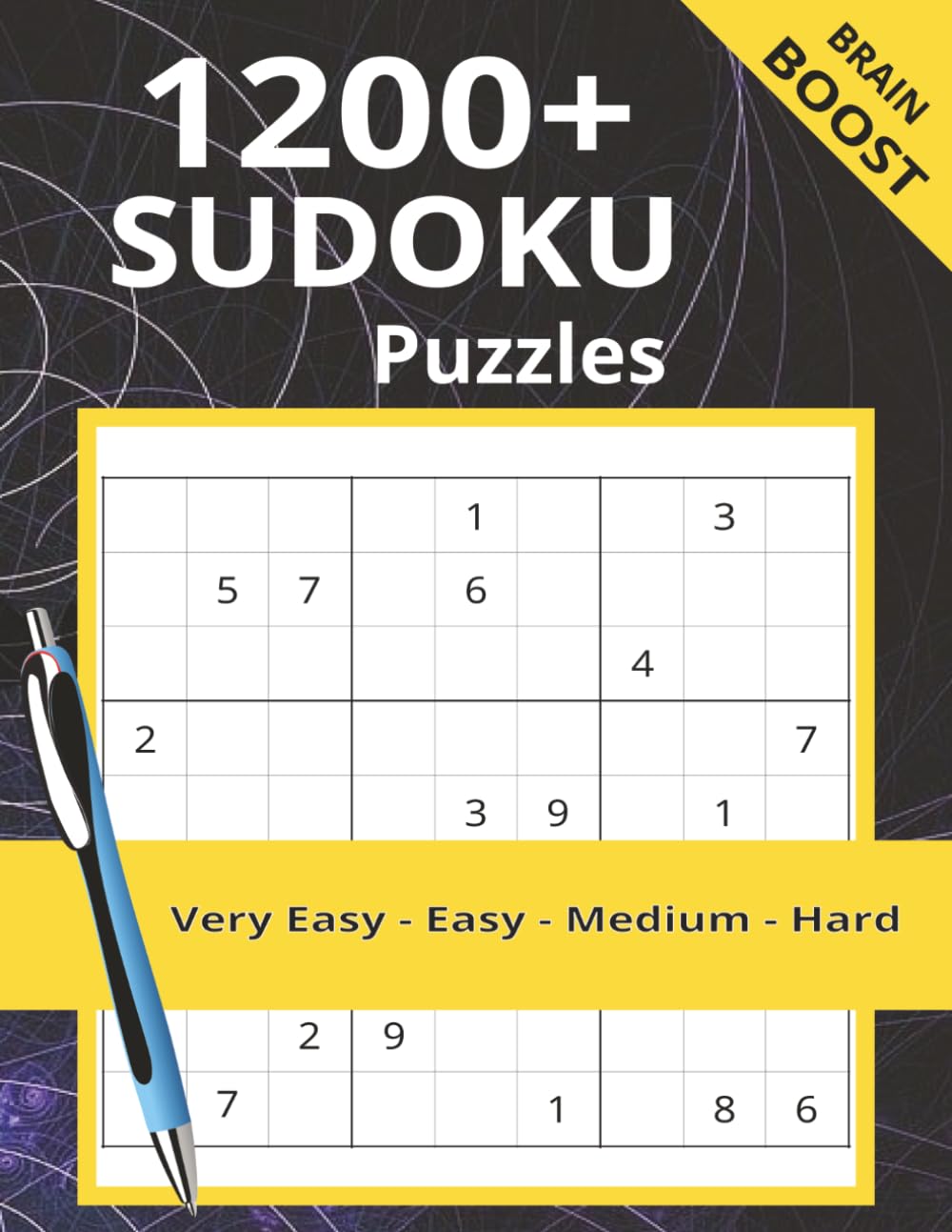 1200 Premium Sudoku Puzzles: Ultimate Sudoku Collection, Very Easy to Hard Puzzles Book with Solutions for Adults