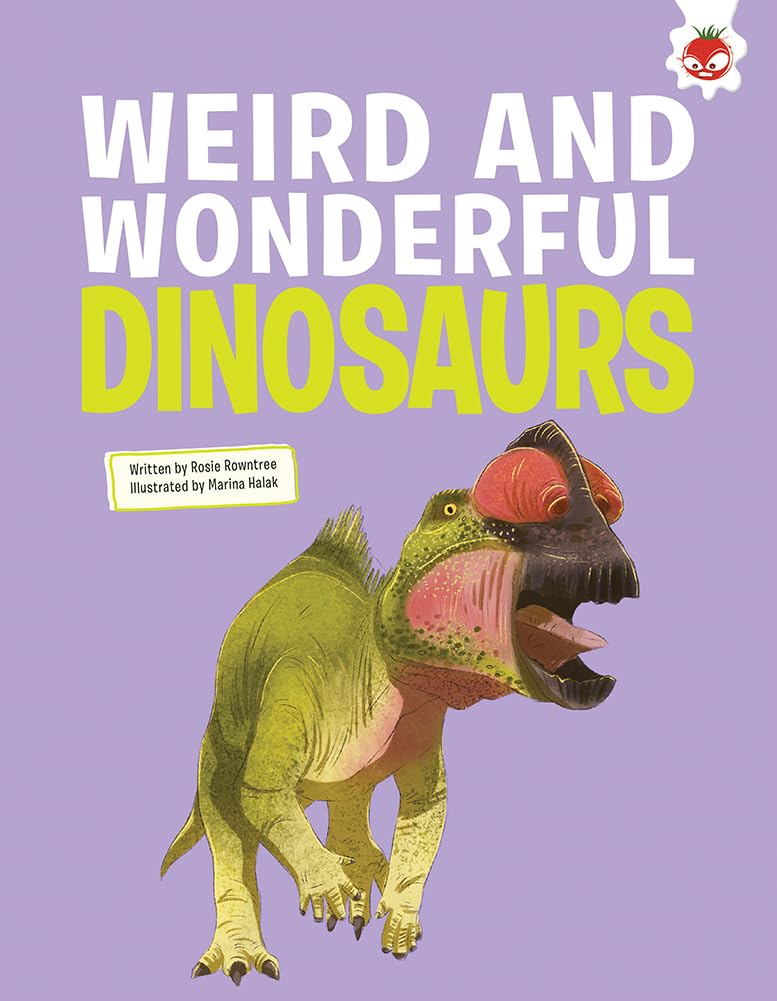 Weird And Wonderful Dinosaurs