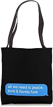 Brazilian Favela Funk Tote Bag